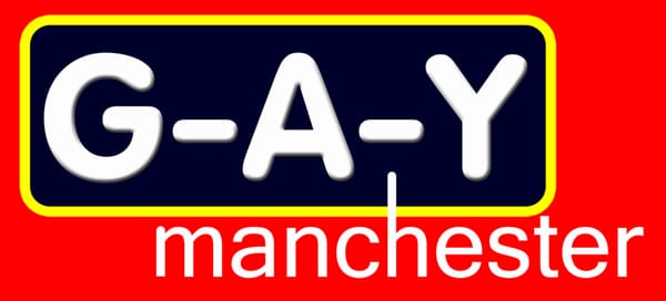 G-A-Y Manchester by null