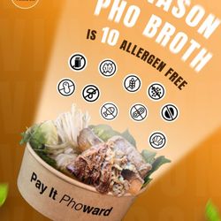 Vinason Pho Kitchen - Sammamish - Good food should be safe for everyone. 
That's why our Pho Broth is proudly free from 10 major Allergens