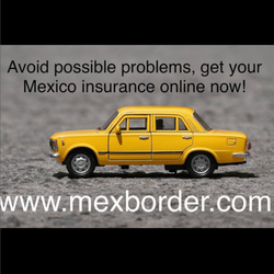 Border Mexican Insurance - Mexico Auto Insurance