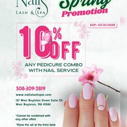 Nails + Lash & Spa - Spring Into Beauty - Get 10% OFF Your Next Pedicure!