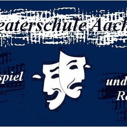 Theaterschule Aachen für Schauspiel u. Regie e.V.