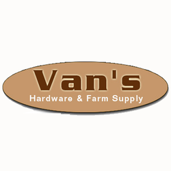 Van's Hardware & Farm Supply - Plumbing, Profane tanks, Paint, Feeds, Fertilizer, Small engine parts, Plants and garden