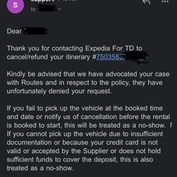 Routes Car Rental - Due to Route's policies, they have denied your request for a refund.