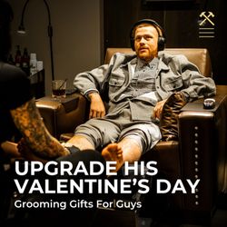 Hammer & Nails - El Segundo - Gift the gift of Grooming this Valentines