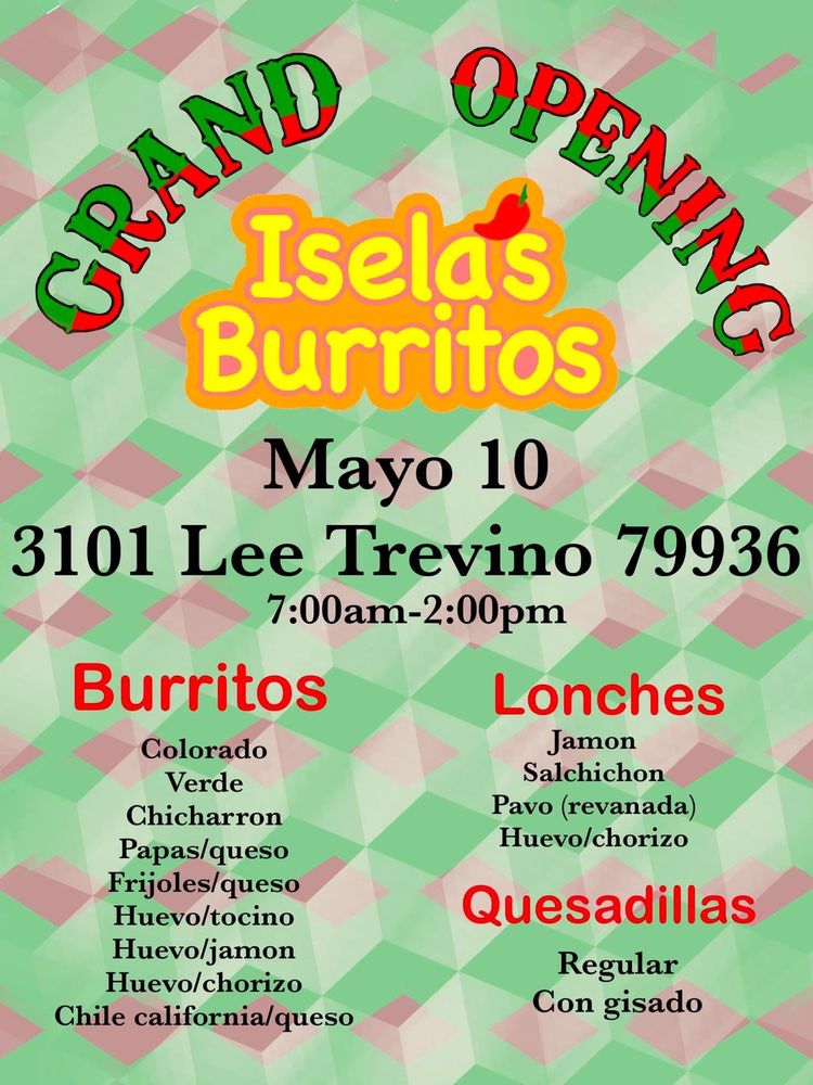 ISELA’S BURRITOS Updated August 2024 3101 Lee Trevino Dr, El Paso, Texas Food Trucks Yelp