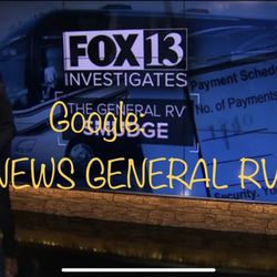 General RV Center - They have quite a reputation