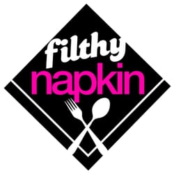 Filthy Napkin - Www.FilthyNapkin.com - Order Food Online Now!