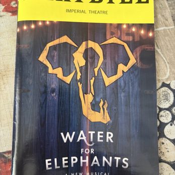 Water for Elephants - Playbill Version #2 - Performing Arts Near Me - New York, New York Water for Elephants - Playbill Version #2 - Performing Arts Near Me - New York, New York