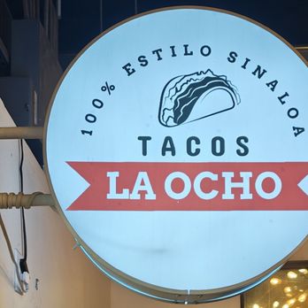 Tacos La Ocho - Vendor stall sign - Tacos Near Me - National City, California Tacos La Ocho - Vendor stall sign - Tacos Near Me - National City, California