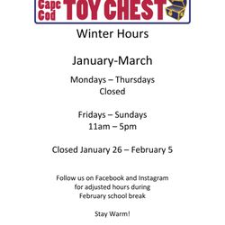 Cape Cod Toy Chest - Winter 2026 hours have been establushed. Can't wait to see you!
