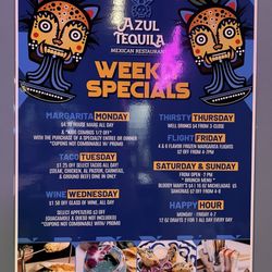Azul Tequila Mexican Restaurant - Weekly special are great
