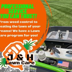 J & H Lawn Care - Service you can trust