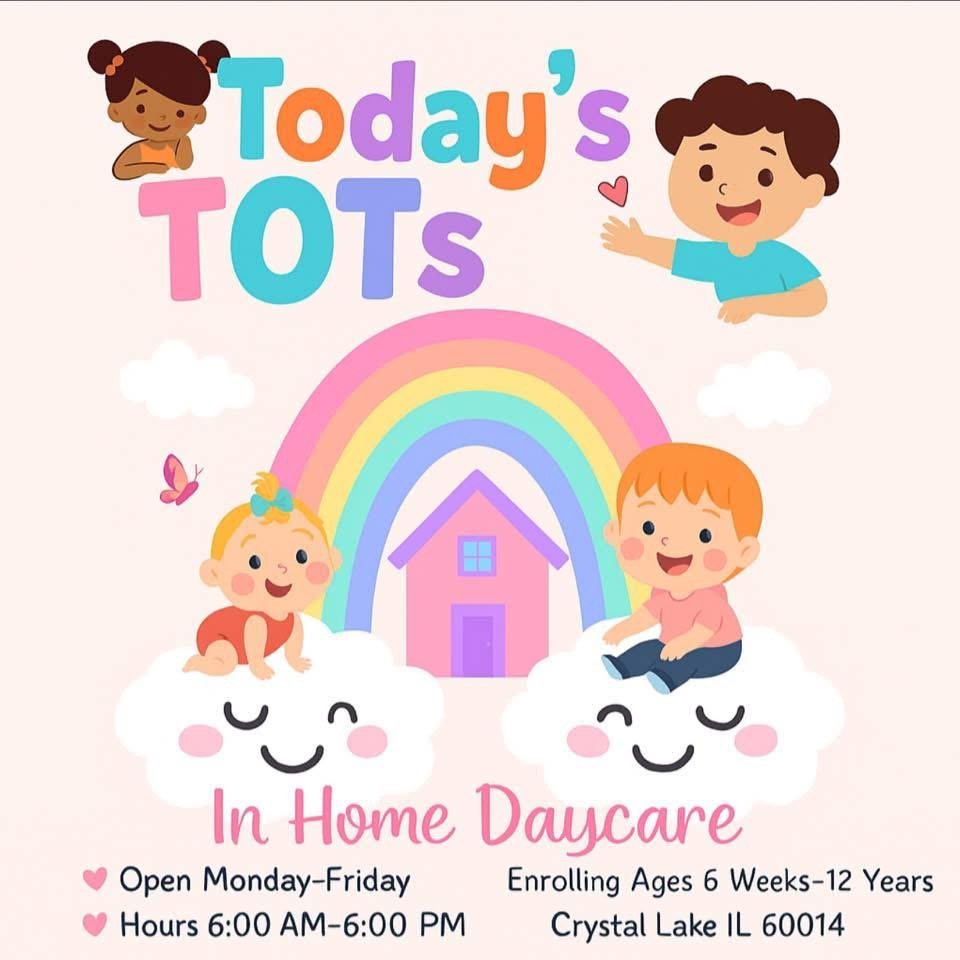 Today's Tots Home Daycare - childcare center in Crystal Lake, IL