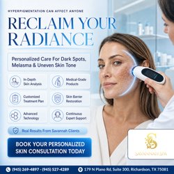 HYPERPIGMENTATION SPARES NO ONE
-- BUT YOU CAN ALWAYS RECLAIM YOUR RADIANCE AT SAVANNAH SPA CLINIC!