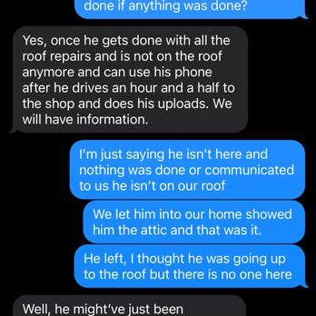 Absolute Construction - Pablo Ordaz - A text message exchange discussing roof repair, communication issues, and possible surveillance, with details about roof work and lack of live video. - Roofing Near Me - Frisco, Texas