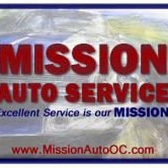 Mission Auto Service - Where Excellent Service Is the Mission - Auto Repair Near Me - Aliso Viejo, California Mission Auto Service - Where Excellent Service Is the Mission - Auto Repair Near Me - Aliso Viejo, California