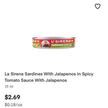 Tony's Fresh Market - Sardines at Tony's through Instacart $2.69 ea, in the store they're 2/$4 - Product listing for La Sirena Sardines with Jalapenos in spicy tomato sauce, priced at $2.69, available for delivery from Tony's Fresh Market. - Grocery Near Me - Plainfield, Illinois