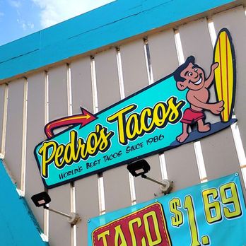 Pedro's Tacos - Pedros Tacos in San Clemente California is a great Mexican food stop! - Mexican Near Me - San Clemente, California