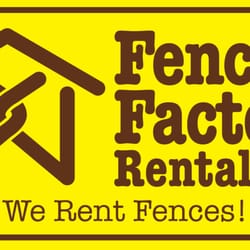 Fence Factory Rentals - Ventura County