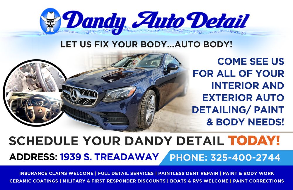 DANDY AUTO DETAIL Updated August 2024 1939 S Treadaway Blvd