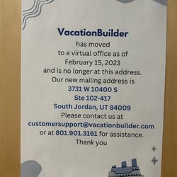 Vacation Builder - Sign outside their abandoned office. Just 6 days after we spoke to an employee (Rand) in those offices.