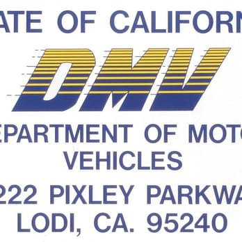 DMV - Departments of Motor Vehicles Near Me - Lodi, California DMV - Departments of Motor Vehicles Near Me - Lodi, California