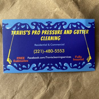 Travis's Pro Pressure And Gutter Cleaning - My pressure washing business card. - Pressure Washers Near Me Travis's Pro Pressure And Gutter Cleaning - My pressure washing business card. - Pressure Washers Near Me