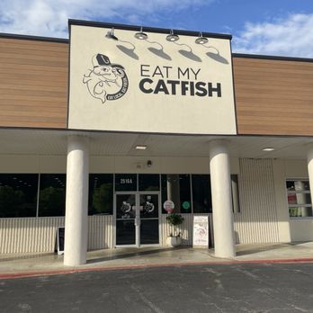 Eat My Catfish - Entry - Seafood Near Me - Little Rock, Arkansas Eat My Catfish - Entry - Seafood Near Me - Little Rock, Arkansas