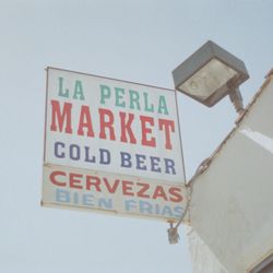 La Perla Market - Original LPM sign outside! :D