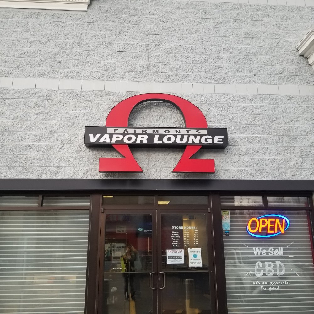 FAIRMONT’S VAPOR LOUNGE CLOSED Updated July 2024 101 Tygart Mall