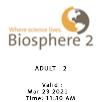 Biosphere 2 - Ticket. - Museums Near Me - Oracle, Arizona Biosphere 2 - Ticket. - Museums Near Me - Oracle, Arizona