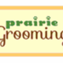 Prairie Grooming