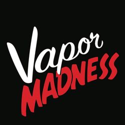 Vapor Madness