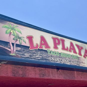 La Playa Taco Shop - Store front - Tacos Near Me - San Diego, California La Playa Taco Shop - Store front - Tacos Near Me - San Diego, California