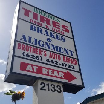 Brenes Tires - Sign - Tires Near Me - El Monte, California