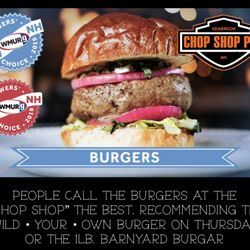 Chop Shop Pub - The Chop Shop Pub has received the WMUR9 Viewer Choice for Best Burgers for several years!!! Come in an try one you won't leave hungry..,