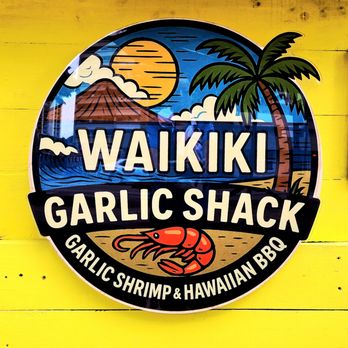 Waikiki Garlic Shack - Signage - Seafood Near Me - Honolulu, Hawaii