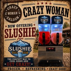 Crazy Woman Saloon - Slushies for children or adults