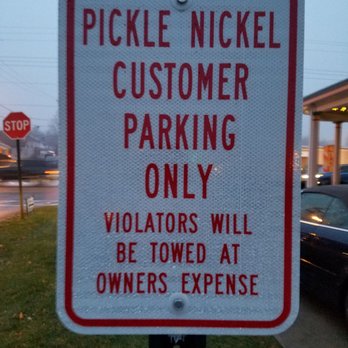 The Pickle Nickel - Parking sign - American Near Me - Dillsburg, Pennsylvania The Pickle Nickel - Parking sign - American Near Me - Dillsburg, Pennsylvania