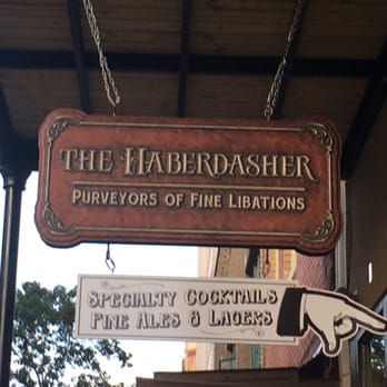 The Haberdasher - Good use of the word 'purveyors'; don't see that too often. Or 'libation'. - Cocktail Bars Near Me - Mobile, Alabama The Haberdasher - Good use of the word 'purveyors'; don't see that too often. Or 'libation'. - Cocktail Bars Near Me - Mobile, Alabama