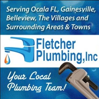 Fletcher Plumbing - Plumbing Near Me - Ocala, Florida Fletcher Plumbing - Plumbing Near Me - Ocala, Florida