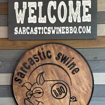 Sarcastic Swine BBQ - The signs on the wall at the Sarcastic Swine - Barbeque Near Me - Abington, Massachusetts