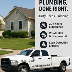 Dirty Deeds Plumbing - Reliable Plumbing & Affordability