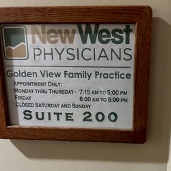New West Physicians - Golden View Family Medicine - a photo of the alleged hours of New West Physicians' supposed hours