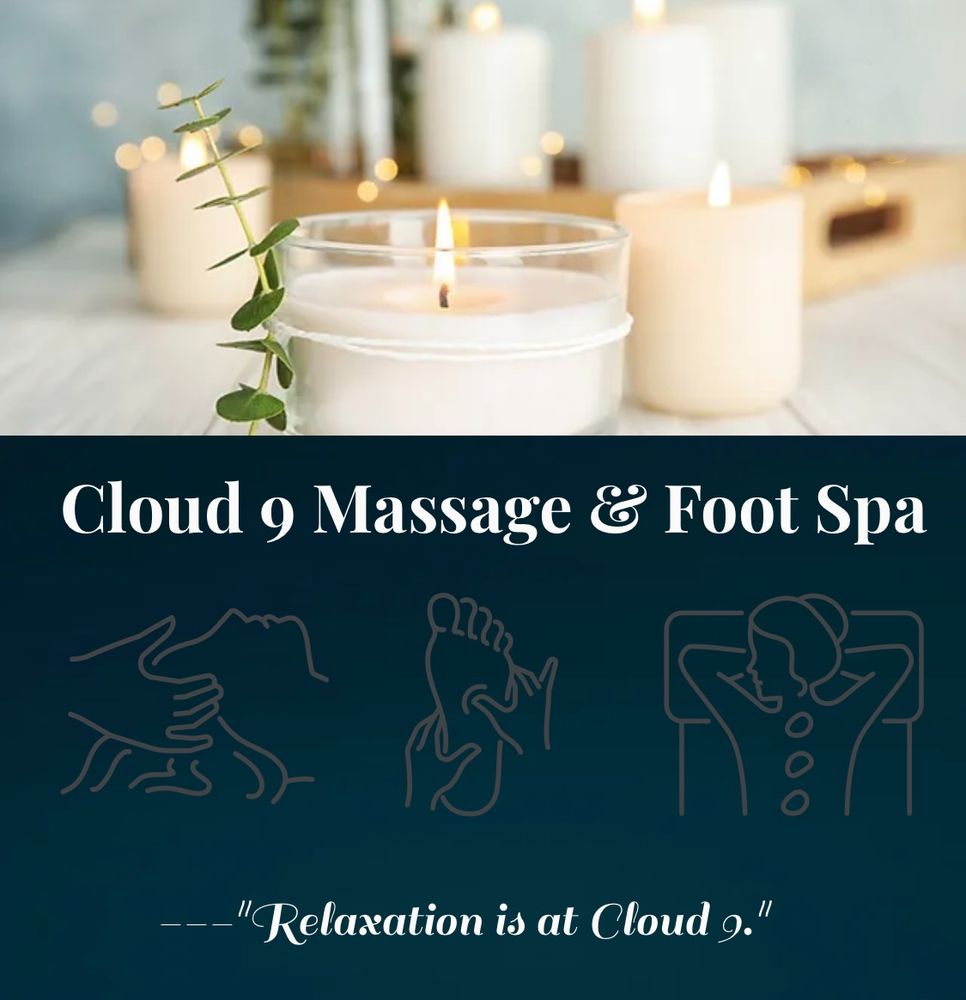 CLOUD 9 MASSAGE & FOOT SPA Updated October 2024 22 Photos 1400