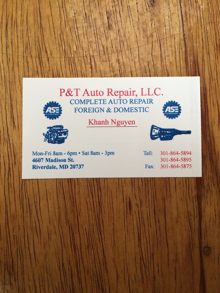 P & T AUTO REPAIR Updated July 2024 4607 Madison St, Riverdale Park