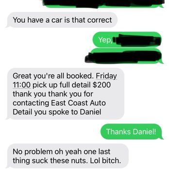 East Coast Auto Detail - Business looks closed now Message with Owner Daniel Looks like a prank - Auto Detailing Near Me - Irving, Texas East Coast Auto Detail - Business looks closed now Message with Owner Daniel Looks like a prank - Auto Detailing Near Me - Irving, Texas