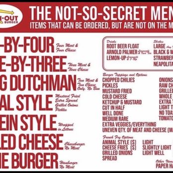 In-N-Out Burger - The not so secret menu (your welcome) - Burgers Near Me - Bakersfield, California In-N-Out Burger - The not so secret menu (your welcome) - Burgers Near Me - Bakersfield, California