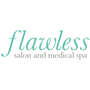 Flawless Salon and Medical Spa