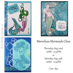 Annie G Studio - August Marvelous Mermaids Class